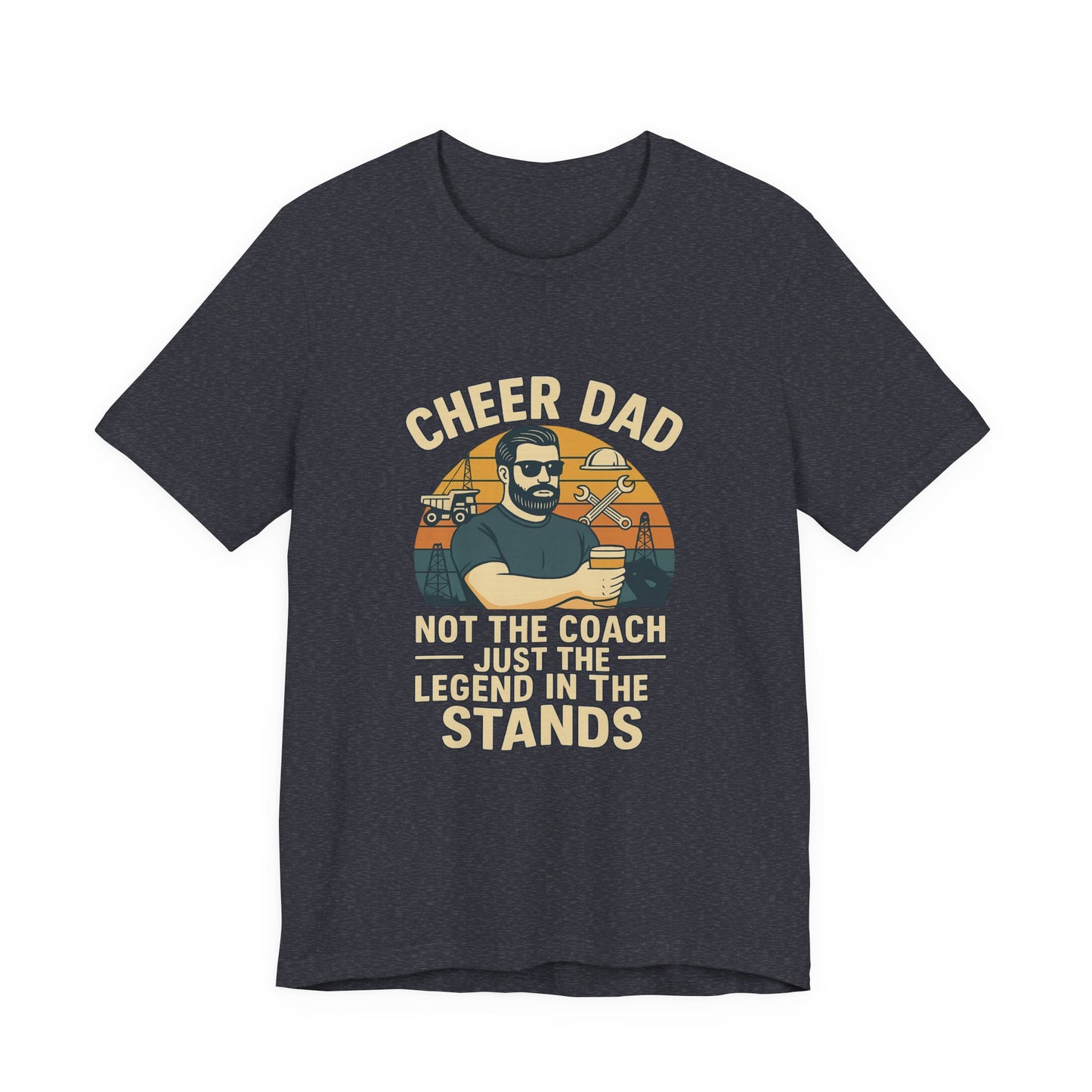 π Cheer Dad Shirt β Legend in the Stands Tee