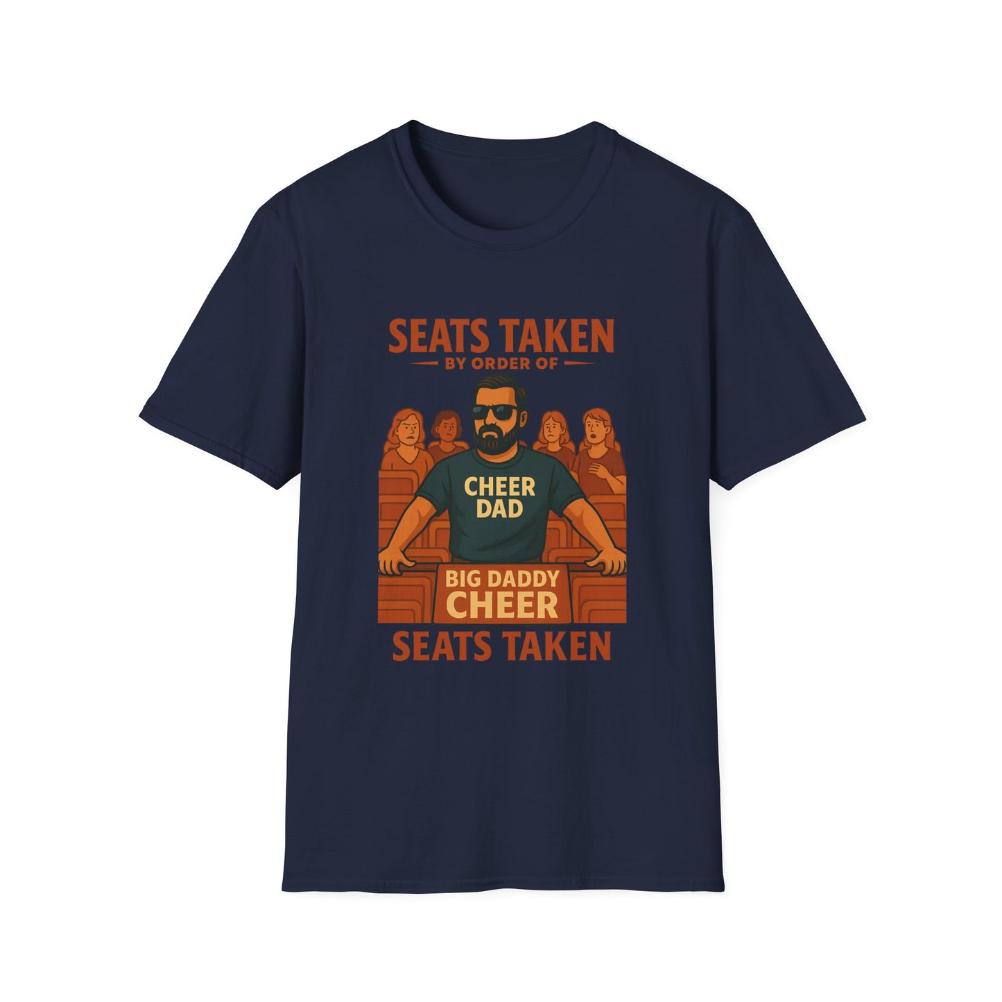 👉 Cheer Dad Shirt – “Seats Taken” Edition Tee